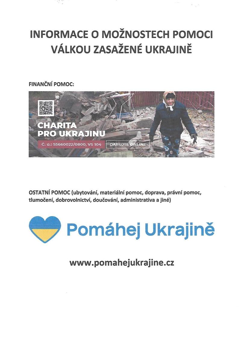 Informace o možnostech pomoci válkou zasažené Ukrajině